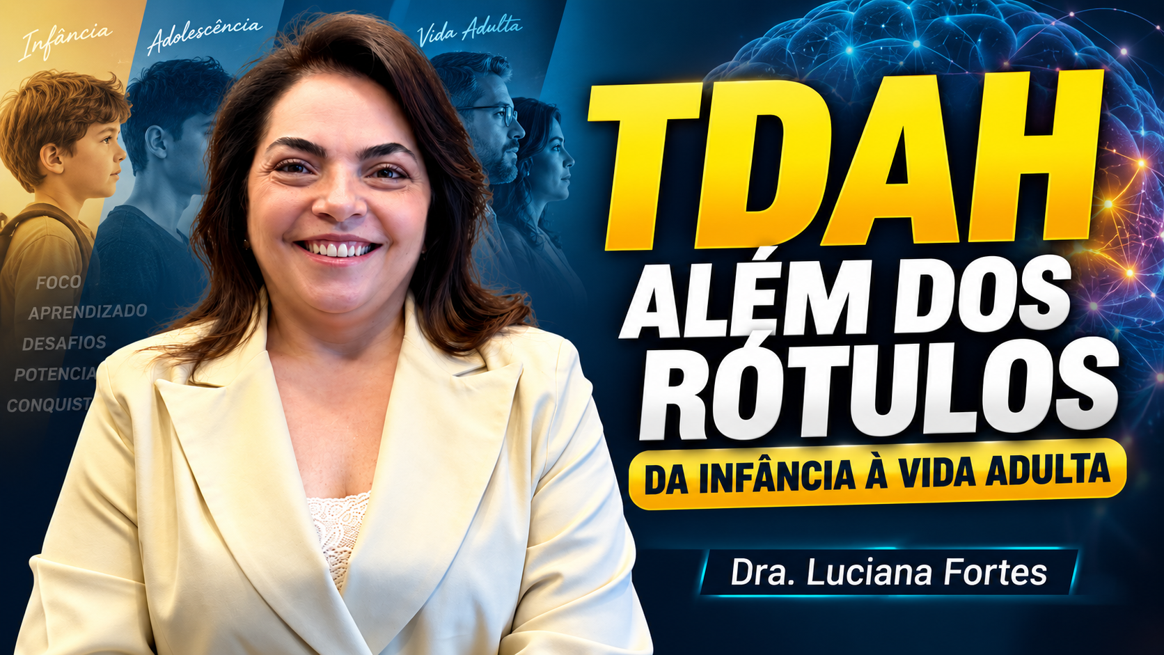 Dra. Luciana Fortes — Psicóloga e Neuropsicóloga