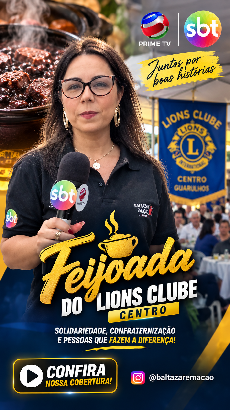 Cobertura da Feijoada do Lions Clube Centro com Baltazar em Ação e Vertical TV